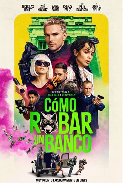 CÓMO ROBAR UN BANCO